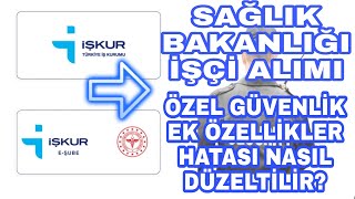 Sağlık bakanlığı güvenlik alımı ek özellik eşleşmedi hatası nasıl düzeltilir