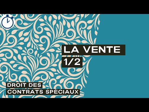 La Vente 1/2 : Qualification et formation [Contrats spéciaux]