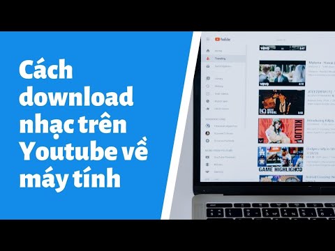 Video: Cách Lưu Nhạc Vào Máy Tính Của Bạn