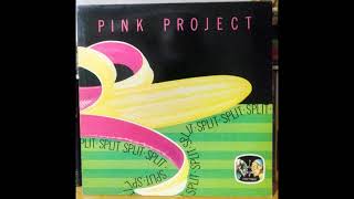 Pink Project - Split 1983 Side A Vinyl Rip
