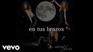 Nices - Arena Y Luna Official Lyrics