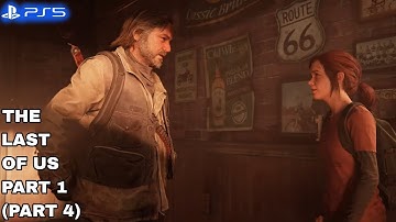 The Last Of Us Part 1 Gameplay Walkthrough Part 4 [PS5] - No Commentary