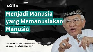 [Full] Ceramah Gus Mus Terbaru 2023 di PPNS Surabaya | Memanusiakan Manusia