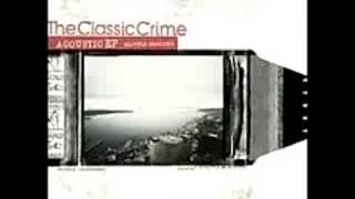 Video thumbnail of "The Classic Crime - The Test"