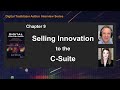 Selling Innovation to the C-Suite - Digital Trailblazer Chapter 9 Interview with Isaac Sacolick