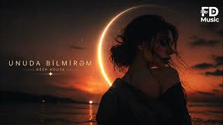 Nahide Babashli - Unuda Bilmirem (Deep House Remix)