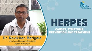 Apollo Hospitals | All You Need To Know About Herpes | Dr. Ravikiran Barigala