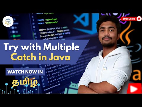 #74 Try with Multiple Catch in Java In Tamil | Java Exception Handling [2025]