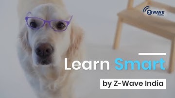 Learn Smart  Home Automation by   Z Wave India