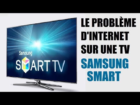 Comment régler le problème du wifi sur une TV Samsung Smart?