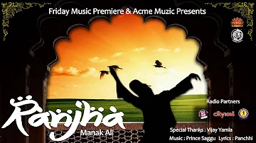 Ranjha | Manak Ali | Full Audio | Friday Music Premiere