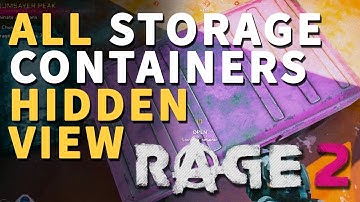 All Hidden View Storage Containers Rage 2 Locations