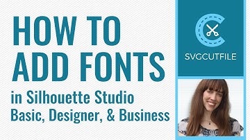 How to add fonts to Silhouette Studio
