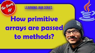 Things to know while passing primitive arrays to methods