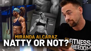 Miranda Alcaraz | Natty or Not