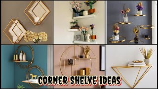 Best Corner Shelf Ideas for Your Home