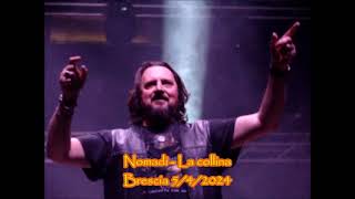 Nomadi - La collina - Brescia 5/4/2024