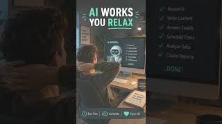 Al works you relax #ai #motivation #aitools,#Automation,#Freelancing,#Solopreneur,#BusinessSystem