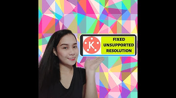 How to fix, unsupported video resolution// Kinemaster without//app