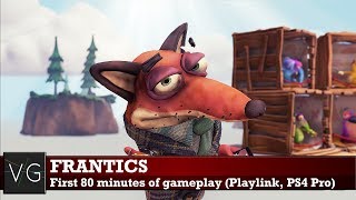 Frantics (Playlink, PS4 Pro) - first 80 minutes of gameplay. No commentary.