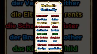 Die Familie | The Family | Deutsch – Englisch | A1