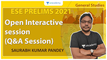 ESE 2021 Prelims | Open Interactive session (Q&A Session) | GS | Saurabh Kumar Pandey