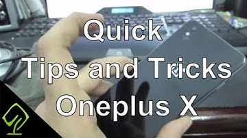 Oneplus X - Best Tips and Tricks for Previous Android Users  (oneplus 1, Oneplus 2, Oneplus 3)