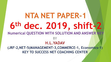 6th december 2019 Shift-2 Net Paper 1 Questions With solution and answer key By Key to success