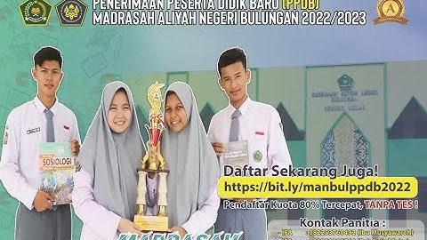 Tutorial Online PPDB 2022-2023 Madrasah Aliyah Negeri Bulungan