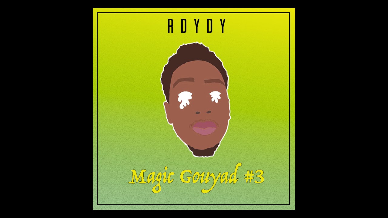 Rdydy   Magic Gouyad  3 Official Audio