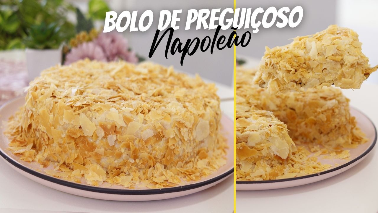 BOLO DE MASSA FOLHADA – BOLO NAPOLEÃO PREGUIÇOSO MAIS RÁPIDO E DELICIOSO | Dika da Naka