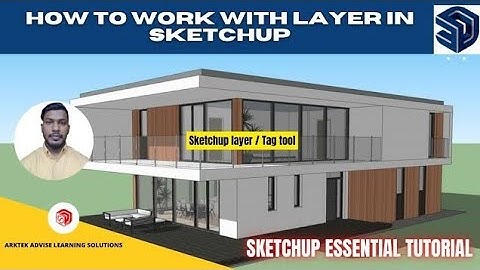 How to work with layer in sketchup