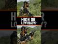 High Ready or Low Ready: Pros and Cons #military