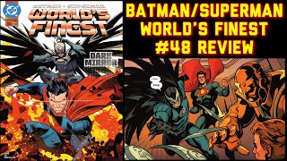 Batman/Superman: World’s Finest (2022-) #48 Review