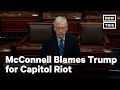 McConnell Partially Blames Trump For Capitol Attack