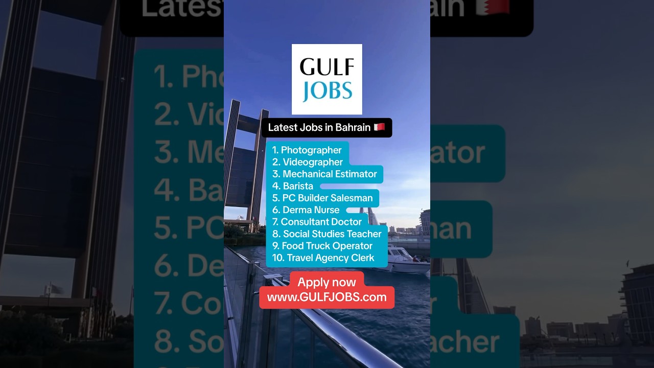 Latest Jobs In Bahrain 🇧🇭