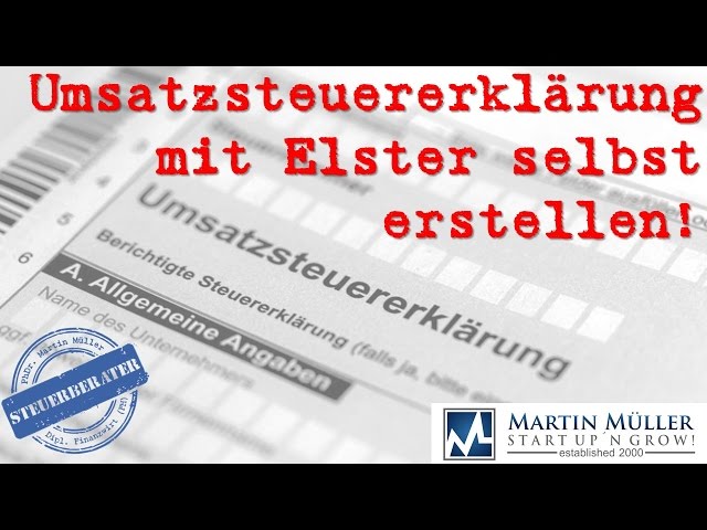 Umsatzsteuererklarung Mit Elster Selbst Erstellen Youtube