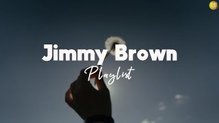 Jimmy Brown Playlist | ♬ Feel good korean R&B ♪ ♡