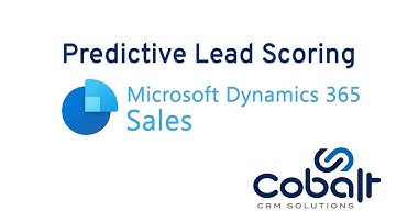 Predictive Lead Scoring in Dynamics 365 Sales