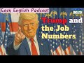 🎧 Easy English Podcast | Trump and the Job Numbers | VocabJamEnglish