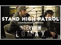 Capture de la vidéo Stand High Patrol - Interview Lomax