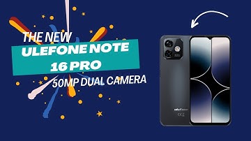 Ulefone Note 16 Pro 50MP Dual Camera 16GB RAM 128GB ROM Android 13 6.52 inch 4400mAh 4G Unisoc T606