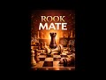 Rook mate unlocked 🔓 🔓