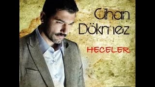 CİHAN DÖKMEZ - GELMEDİN Resimi