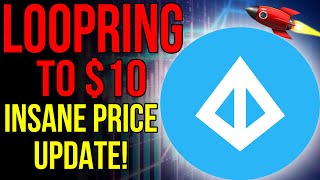 LOOPRING Is Coming To $10 WHY IS HERE? (Loopring News Today & Loopring Price Prediction)