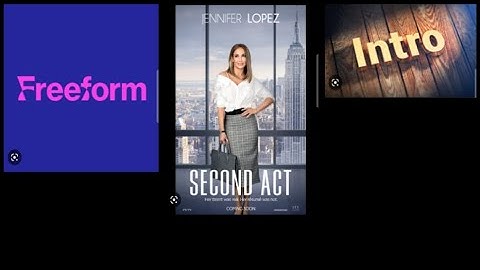 Second Act (2018) - Freeform Intro (Network Premiere)