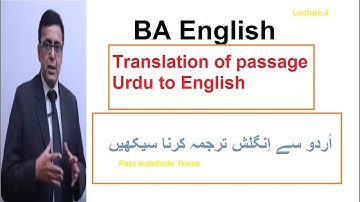 BA English Translation passage 4 Urdu to English,lecture by Shahid Bhatti