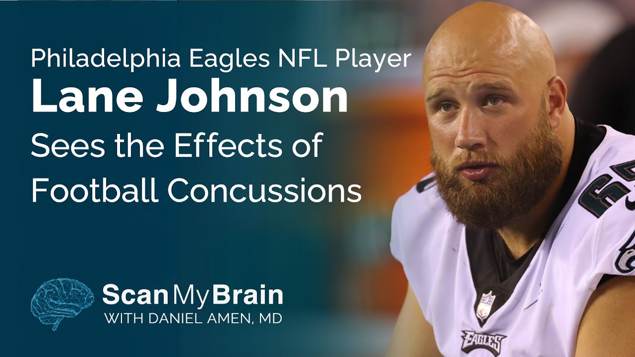 Philadelphia Eagles NFL Player Lane Johnson Sees the Effects of Football Concussions