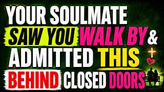 ✨ Your Soulmate Saw You Walk By & Admitted THIS Behind Closed Doors... 💞✨ screenshot 2