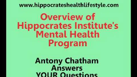 Hippocrates Health Institute Psychologist Antony C...